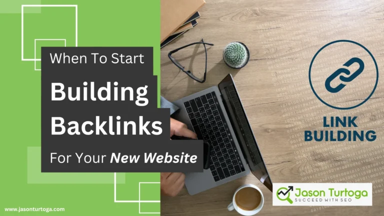 When To Start Building Backlinks For Your New Website?